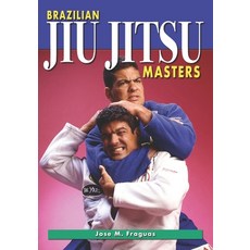 (영문도서) Brazilian Jiu Jitsu Masters Paperback, Ancient Warrior/Empire Books, English, 9781949753356