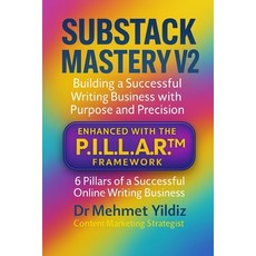 (英文圖書)Substack Mastery V2: Building a Successful Writing Business with Purpose and Pre... 平裝版, Independently Published, 英文