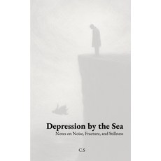 (英文圖書)Depression by the Sea: Notes on Noise Fracture and Stillness 平裝版, Independently Published, 英文
