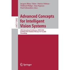 (영문도서) Advanced Concepts for Intelligent Vision Systems: 20th International Conference Acivs 2020 ... Paperback, Springer, English, 9783030406042