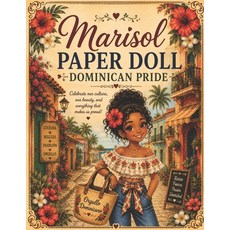 (英文圖書)Marisol Paper Doll: Dominican Pride: Vintage Dress-Up Fun Inspired by Dominican... 平裝版, Independently Published, 英文