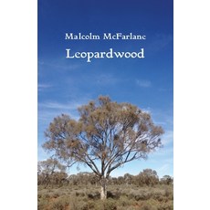 (영문도서) Leopardwood Paperback, Ginninderra Press