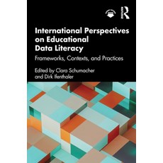 (영문도서)International Perspectives on Educational Data Literacy: Frameworks Contexts a... Paperback, Routledge, English, 9781032839943