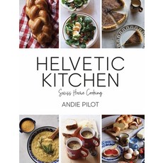 (영문도서) Helvetic Kitchen: Swiss Home Cooking Hardcover, Bergli, English, 9783038691280