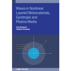 (英文圖書)Electromagnetic Waves in Nonlinear Metamaterials: Gyrotropic Plasmonic and Laye... 精裝版, IOP Publishing Ltd, 英文