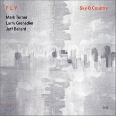 [CD] Fly Trio (Mark Turner Larry Granadier Jeff Ballard) - Sky & Country