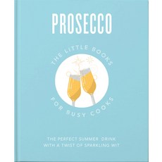 The Little Book of Prosecco Hardcover, Orange Hippo!