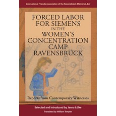 (外文書)Forced Labor for Siemens in the Women's Concentration Camp Ravensbrück: Rep... Library Binding, Berghahn Books, English