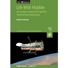 (英文圖書)Life With Hubble: An insider's view of the world's most famous telescope 平裝版, Institute of Physics Publis..., 英文