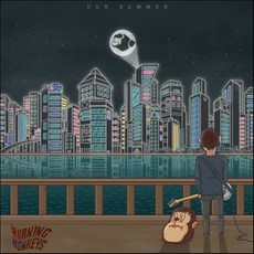 [CD] 버닝몽키즈 (Burning Monkeys) - Our Summer, 1