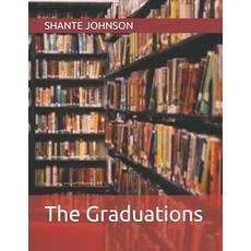 (영문도서)The Graduations Paperback, Independently Published, English, 9798289714206