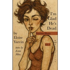 (英文圖書)I'm Glad He's Dead: Fascism Hurts 平裝版, Publishdrive, 英文