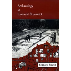 (영문도서) Archaeology at Colonial Brunswick Paperback, North Carolina Division of ..., English, 9780865263437
