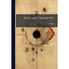 (영문도서)Natural Geometry Paperback, Hutson Street Press, English, 9781024578348