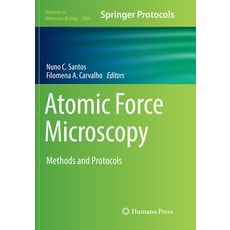 (영문도서) Atomic Force Microscopy: Methods and Protocols Paperback, Humana, English, 9781493994076
