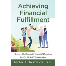 (영문도서) Achieving Financial Fulfillment Paperback, 1972 Publishing, English, 9798989608003
