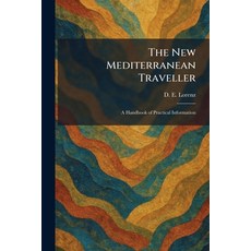 (英文圖書)The New Mediterranean Traveller: A Handbook of Practical Information 平裝版, Tradd Street Press, 英文