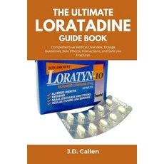 (英文圖書)The Ultimate Loratadine Guide Book: Comprehensive Medical Overview Dosage Guide... 平裝版, Independently Published, 英文