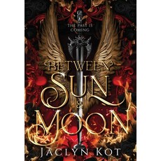 (영문도서) Between Sun and Moon Hardcover, Violet Griffin Publishing, English, 9781738702237