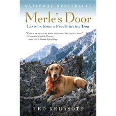 (영문도서) Merle's Door: Lessons from a Freethinking Dog Paperback, Harvest Publications, English, 9780156034500