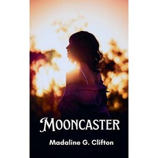 (外文書)Mooncaster Paperback, Madaline G. Clifton, English