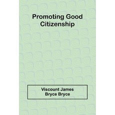 (영문도서) Promoting good citizenship Paperback, Alpha Edition, English, 9789362921505