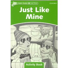 Oxford University Press Dolphin Readers 3 Just Like Mine(AB)