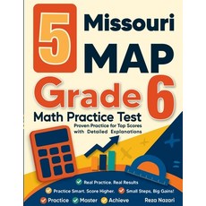 (英文圖書)5 Missouri MAP Grade 6 Math Practice Tests: Proven Practice for Top Scores with... 平裝版, Effortless Math Education, 英文