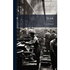 (영문도서)Flax Hardcover, Hutson Street Press, English, 9781024525021