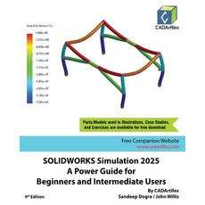 (영문도서) SOLIDWORKS Simulation 2025: A Power Guide for Beginners and Intermediate Users Paperback, Cadartifex, English, 9789394074545