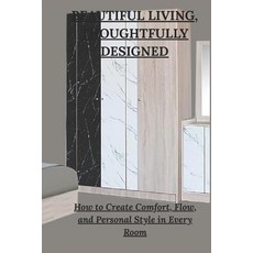 (英文圖書)Beautiful Living Thoughtfully Designed: How to Create Comfort Flow and Person... 平裝版, Independently Published, 英文