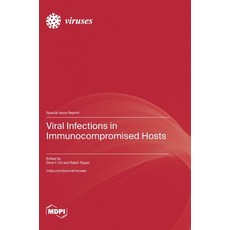 (영문도서)Viral Infections in Immunocompromised Hosts Hardcover, Mdpi AG, English, 9783725845293