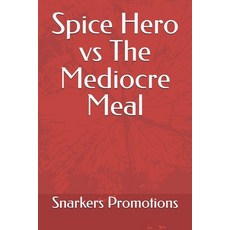 (英文圖書)Spice Hero vs The Mediocre Meal 平裝版, Amazon, 英文
