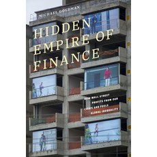 (英文圖書)Hidden Empire of Finance: How Wall Street Profits from Our Cities and Fuels Glob... 精裝版, Duke University Press, 英文