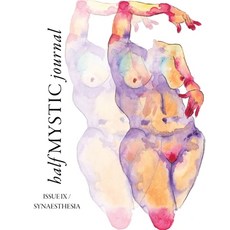(영문도서) Half Mystic Journal Issue IX: Synaesthesia Paperback, English, 9781087897066