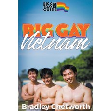 (영문도서) Big Gay Vietnam Paperback, Big Gay Travel Guide, English, 9798224833290