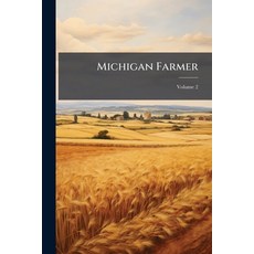 (영문도서)Michigan Farmer; Volume 2 Paperback, Nabu Press, English, 9781175467003