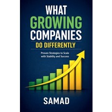 (영문도서)What Growing Companies Do Differently Paperback, Samad, English, 9798233118777