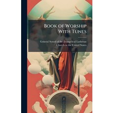 (英文圖書)Book of Worship With Tunes 精裝版, Hutson Street Press, 英文