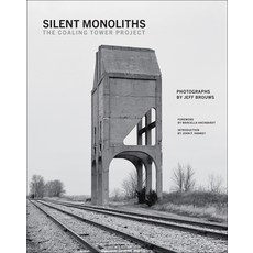 (英文圖書)Silent Monoliths: The Coaling Tower Project 精裝版, MIT Press, 英文