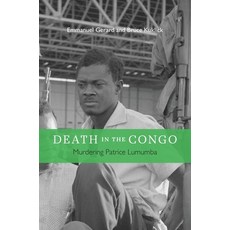 (영문도서) Death in the Congo: Murdering Patrice Lumumba Hardcover, Harvard University Press, English, 9780674725270