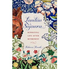 (영문도서)London Sojourn: Rewriting Life After Retirement Paperback, She Writes Press, English, 9798896360605