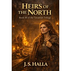 (外文書)Heirs of the North: A Viking Age Epic of Return Resolve and the Northern Lands. Paperback, Independently Published, English