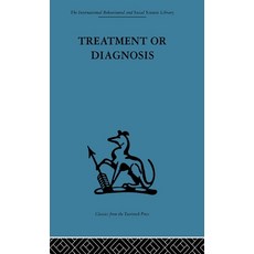 (英文圖書)Treatment or Diagnosis: A Study of Repeat Prescriptions in General Practice 精裝版, Routledge, 英文