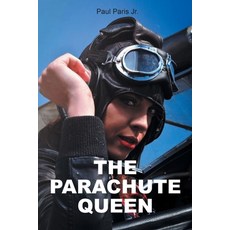 (영문도서) The Parachute Queen Paperback, Newman Springs, English, 9798890613622