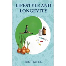 (영문도서)Lifestyle and Longevity Hardcover, Bookpublication.Co.UK, English, 9781918243642 Bookpublication.Co.UK, English, 9781918243642
