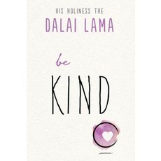 Be Kind Paperback, Hampton Roads Publishing Company