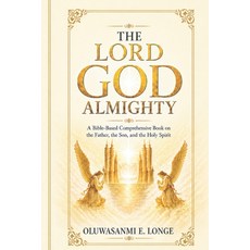 (英文圖書)The Lord God Almighty 平裝版, Independently Published, 英文