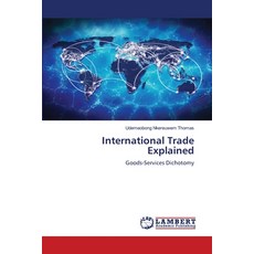 (영문도서)International Trade Explained Paperback, LAP Lambert Academic Publis..., English, 9786208444556