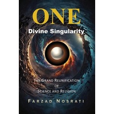 (英文圖書)One Divine Singularity: The Grand Reunification of Science and Religion 平裝版, Beyond Publishing, 英文